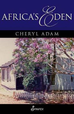 Africa's Eden by Cheryl Adam