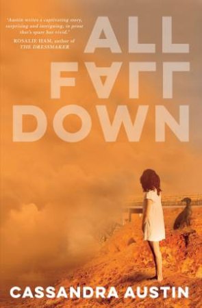 All Fall Down by Cassandra Austin