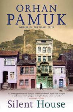 Silent House by Orhan Pamuk