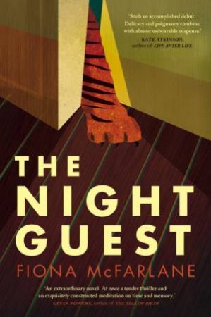 The Night Guest by Fiona McFarlane