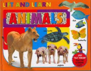 Lift & Learn Animals by Various