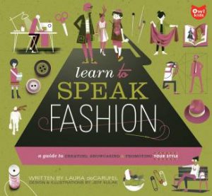 Learn to Speak Fashion by DECARUFEL / KULAK