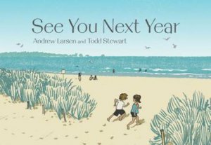 See You Next Year by LARSON / STEWART