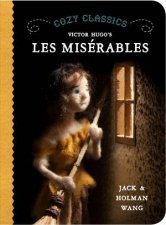 Cozy Classics Les Miserables