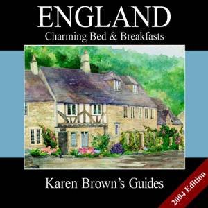 Karen Brown's Guides: England: Charming Bed & Breakfasts 2004 by Karen Brown