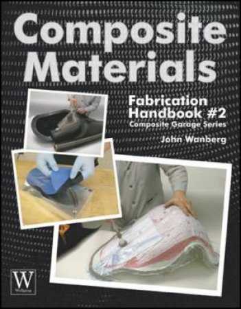 Composite Materials by John Wanberg