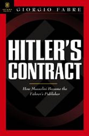 Hitler's Contract by FABRE GIORGIO