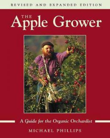 Apple Grower by Michael Phillips