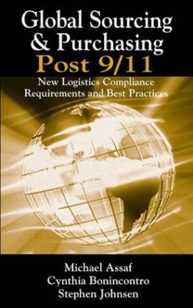 Global Sourcing & Purchasing Post 9/11 by Michael Assaf