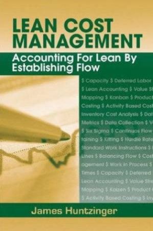 Lean Cost Management by James Huntzinger