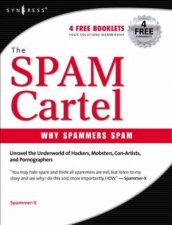 Inside The Spam Cartel