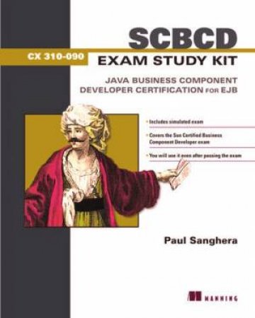 SCBCD Study Kit: Exam 310-090 by Paul Sanghera