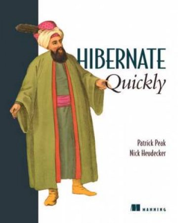 Hibernate Quickly by Patrick Peat