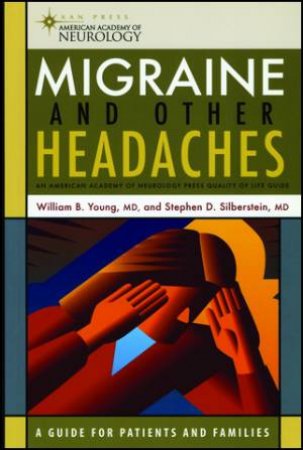 Migraine And Other Headaches by Young Young