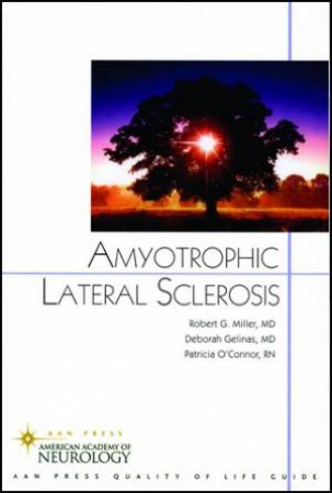 Amyotrophic Lateral Sclerosis by Robert G. Miller