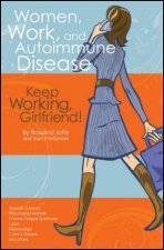 Women Work And Autoimmune Disease