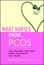 What Nurses Know PCOS