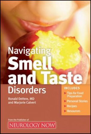 Navigating Smell and Taste Disorders by Marjorie Calvert