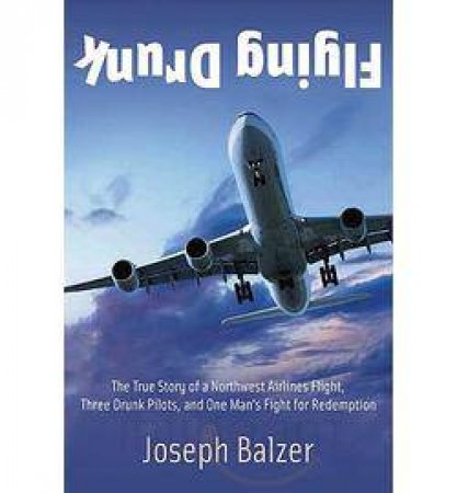 Flying Drunk by BALZER JOSEPH