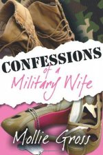 Confessions of a Military Wife