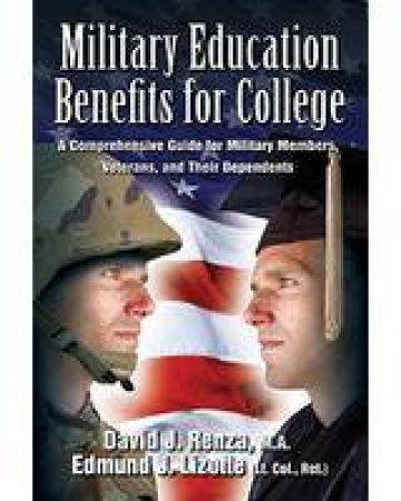 Military Education Benefits for College by RENZA & LIZOTTE