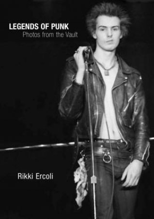 Legends Of Punk by Rikki Ercoli