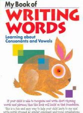 My Book Of Writing Words Consonants And Vowels