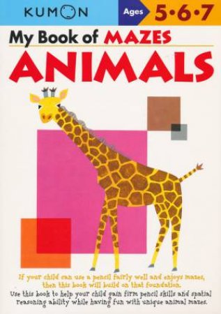 My Book Of Mazes: Animals by Various