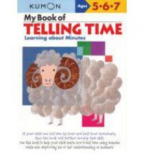 My Book Of Telling Time Learning About Minutes