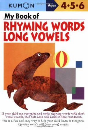 My Book Of Rhyming Words Long Vowels by Various