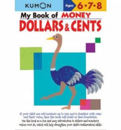 My Book Of Money: Dollars And Cents by Various