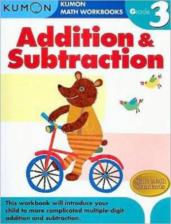 Kumon: Grade 3 Addition & Subtraction by Various