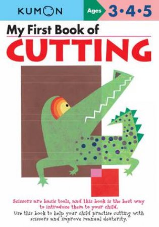 My First Book Of Cutting by Various