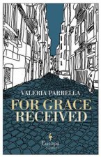 For Grace Received Europa Editions