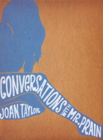 Conversations With Mr.Prain by Joan Taylor