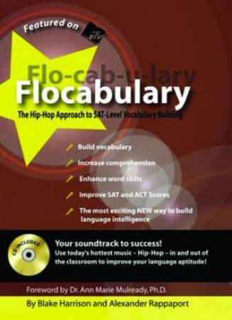 Flocabulary: The Hip-Hop Approach to SAT Level Vocabularly Building by Blake Harrison & Alex Rappaport