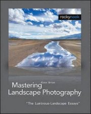 Mastering Landscape Photography