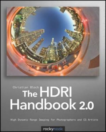 HDRI Handbook 2.0 by Christian Bloch