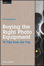 Buying the Right Photo Equipment