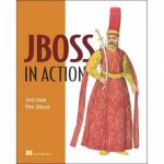 JBoss In Action Configuring The JBoss Application Server