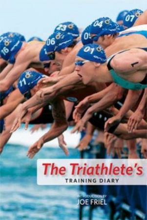 Triathlete's Training Diary by Friel Friel