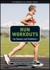 Run Workouts for Runners and Triathletes