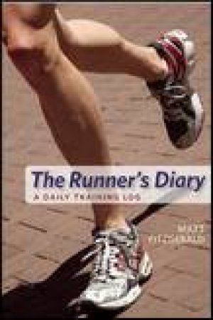 Runner's Diary: A Daily Training Log by Matt Fitzgerald