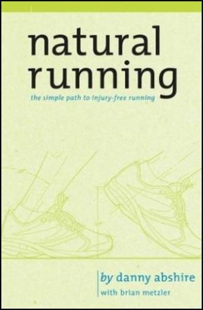 Natural Running by Danny Abshire