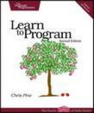 Learn To Program 2nd Ed