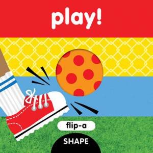 Flip-a-Shape: Play! by SAMi