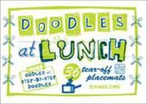 Doodles at Lunch by Deborah Zemke