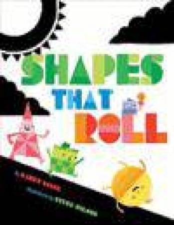 Shapes that Roll by Karen Nagel