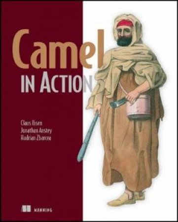 Camel in Action by Claus Ibsen