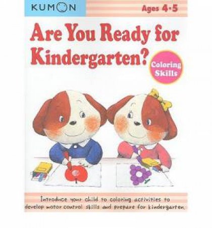 Are You Ready For Kindergarten? Coloring Skills by Various